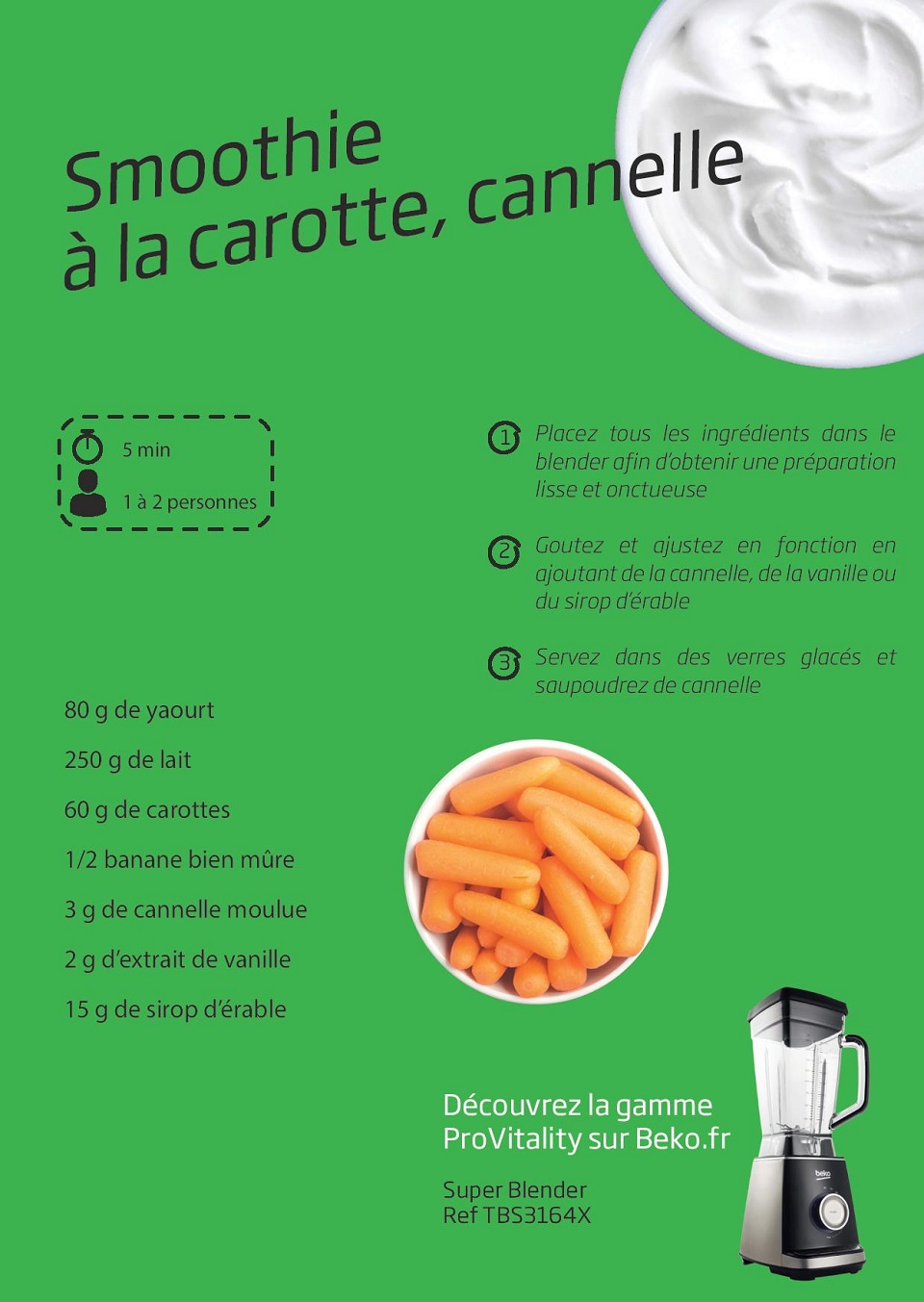 Smoothie à la carotte sucre cannelle